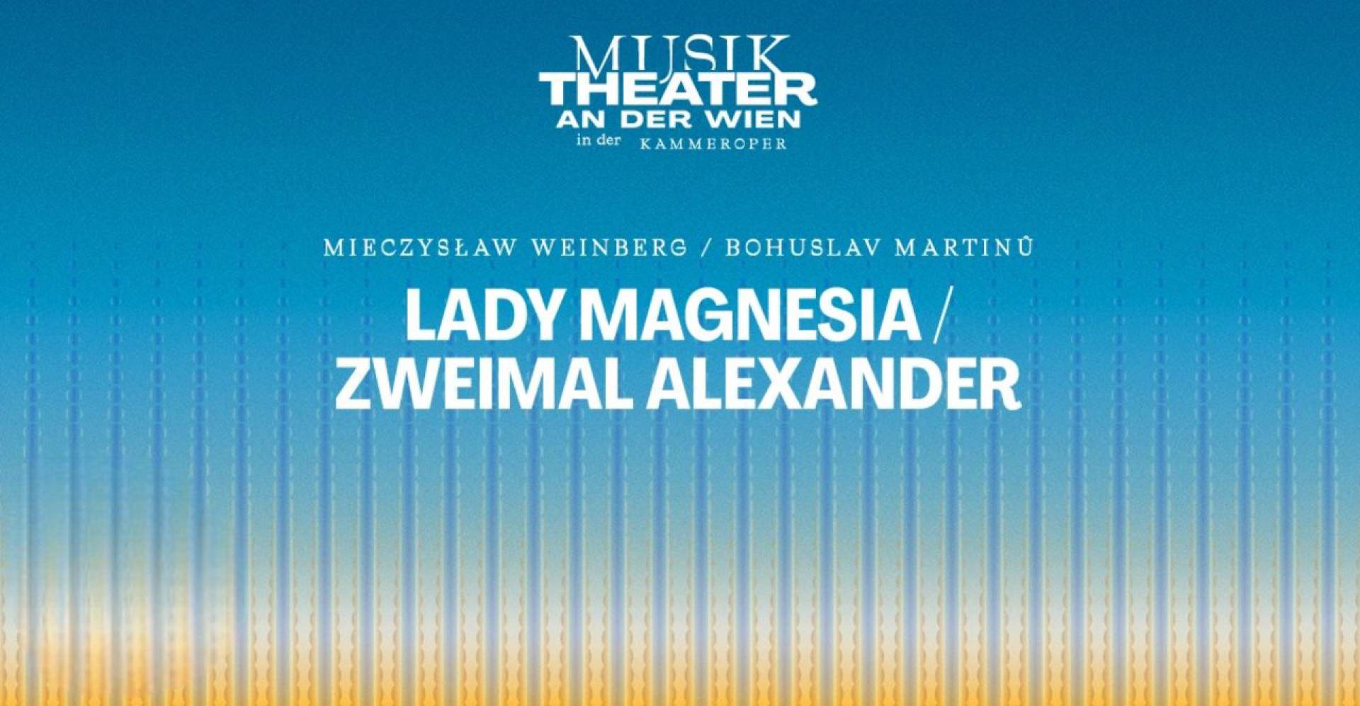 Lady Magnesia, Zweimal Alexander