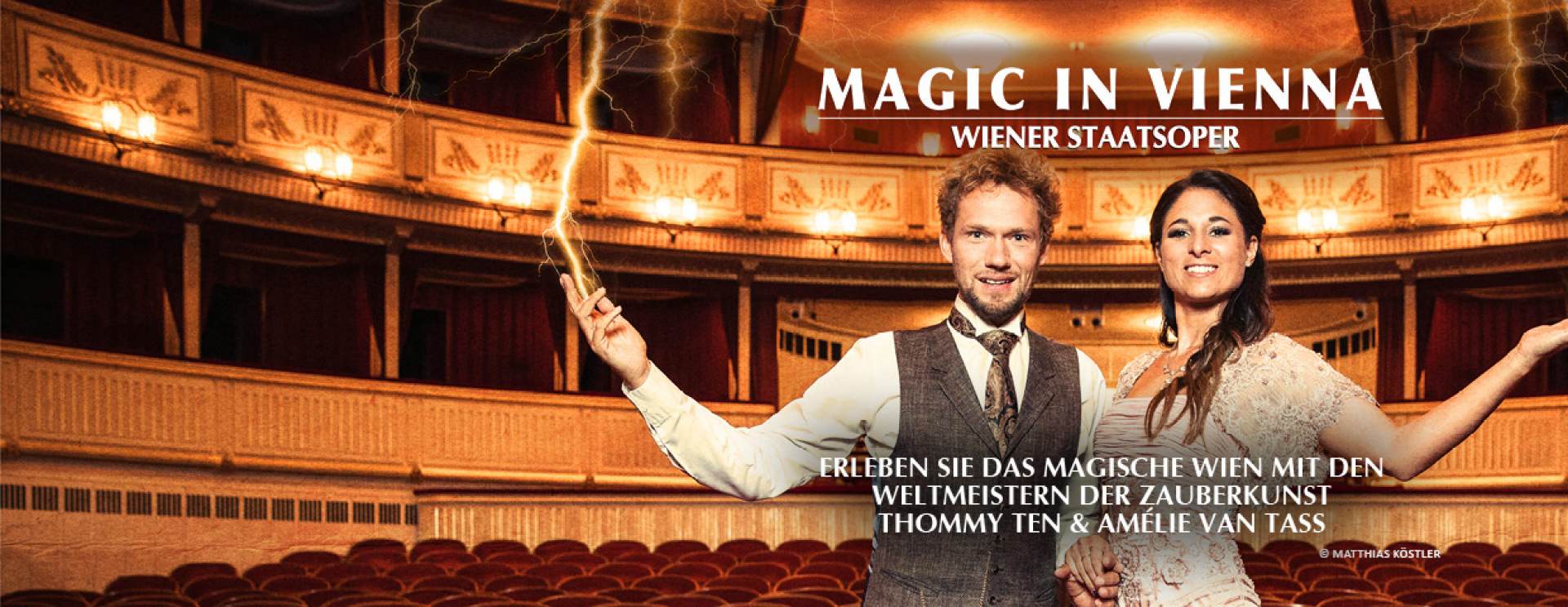 Thommy Ten and Amélie van Tass, Magic in Vienna