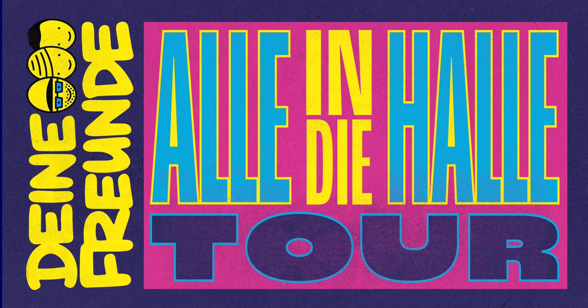 Deine Freunde, Tour 2025