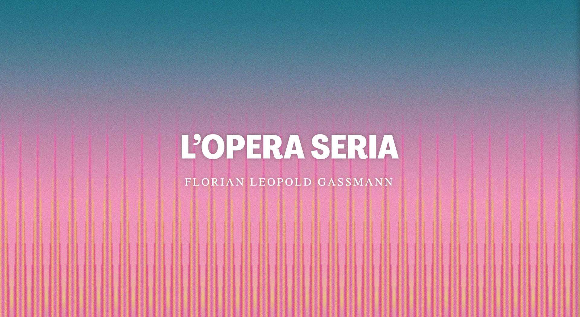 L’opera seria