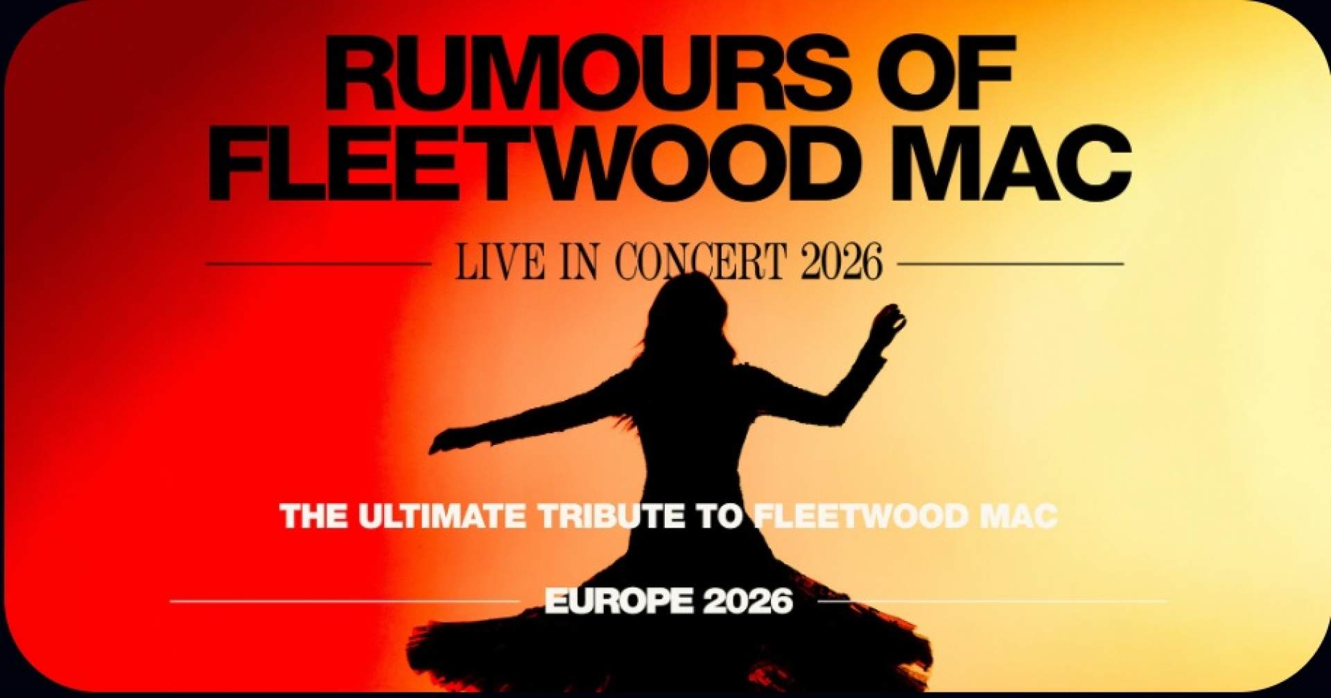 Rumours Of Fleetwood Mac, Live In Concert 2026