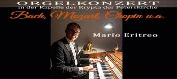 Mario Eritreo, Concert de orgă
