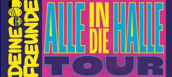 Deine Freunde, Tour 2025