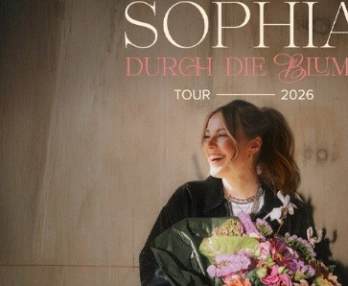 Sophia, Durch die Blume Tour 2026