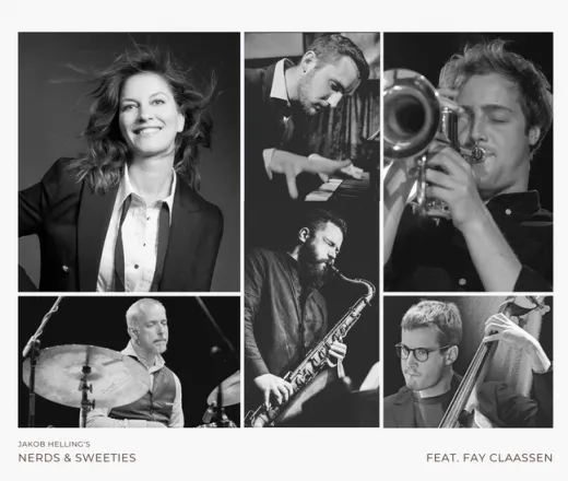 Jakob Helling's Nerds & Sweeties feat. Fay Claassen